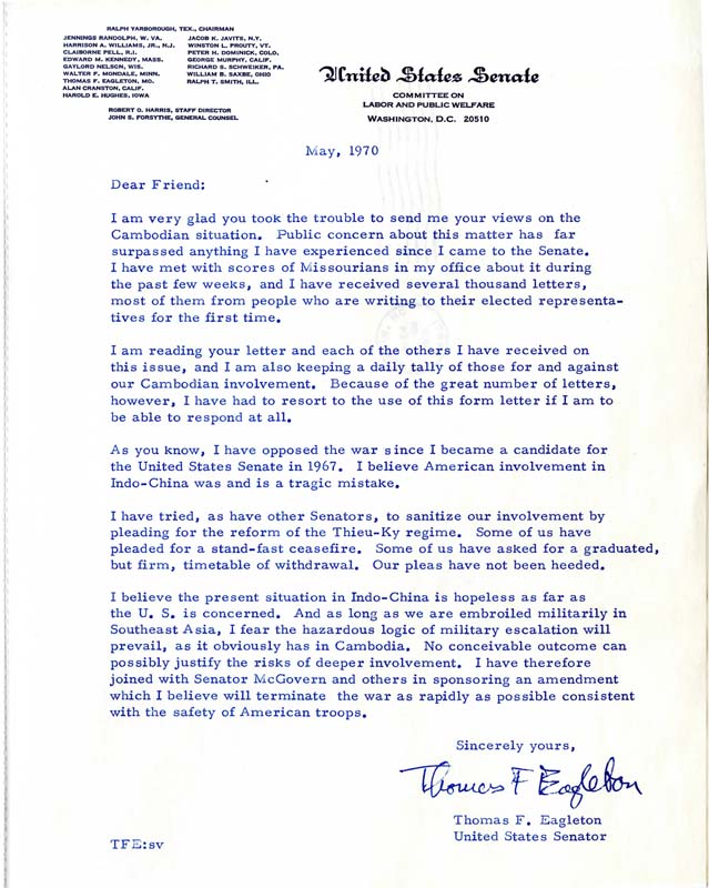 Senator Thomas Eagleton, a senator from Missouri, responds to a letter from Morey in which she shares her thoughts on the "Cambodian situation". He states that he has to resort to using a form letter to respond because of the sheer number of letters he is receiving about the situation. 