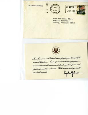 Signed letter from President Johnson, noting Morey's thoughtfulness and stating that "we shall succeed". It is not clear what exactly the letter is in response to, but the assassination of Martin Luther King Jr.occured on April 4th. 