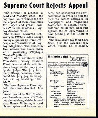 The article reports that the US Supreme Court refused to hear the appeal of the Grinnell 8's conviction due to the "open and gross lewdness" of the Nude-In. 